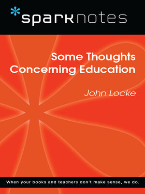 cover image of Some Thoughts Concerning Education (SparkNotes Philosophy Guide)